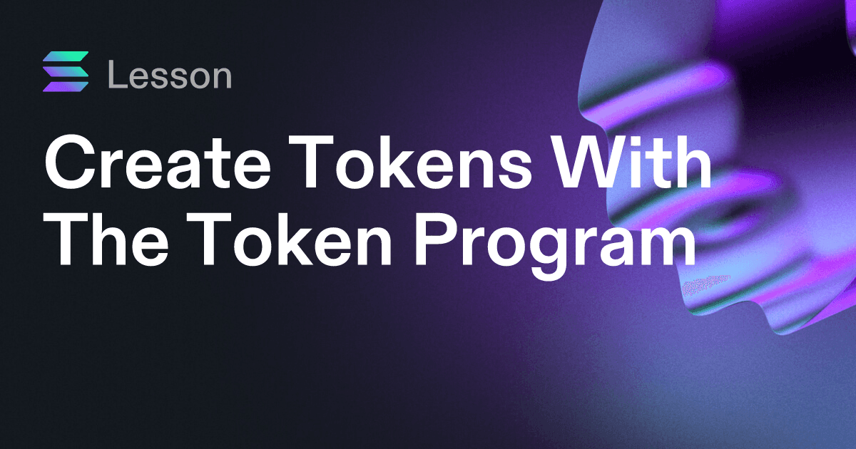 Create Tokens With The Token Program