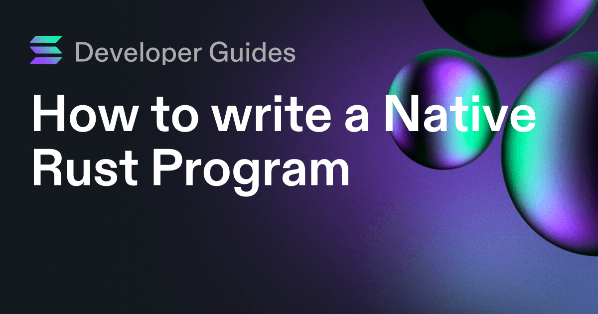 How to write a Native Rust Program